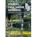 Plantas para Jardim no Brasil 2º edição